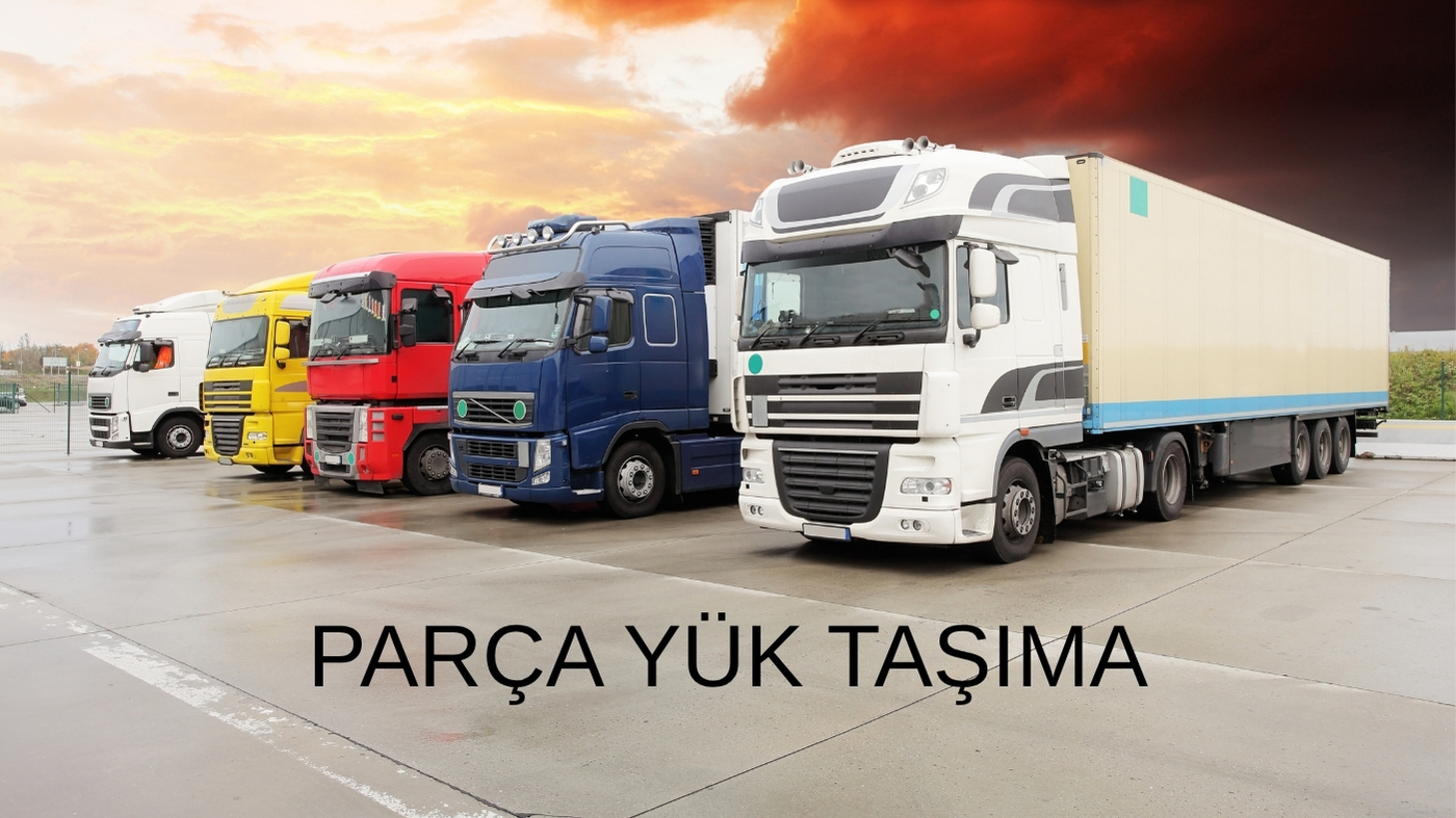 Parça Eşya Taşımacılığı Hizmeti